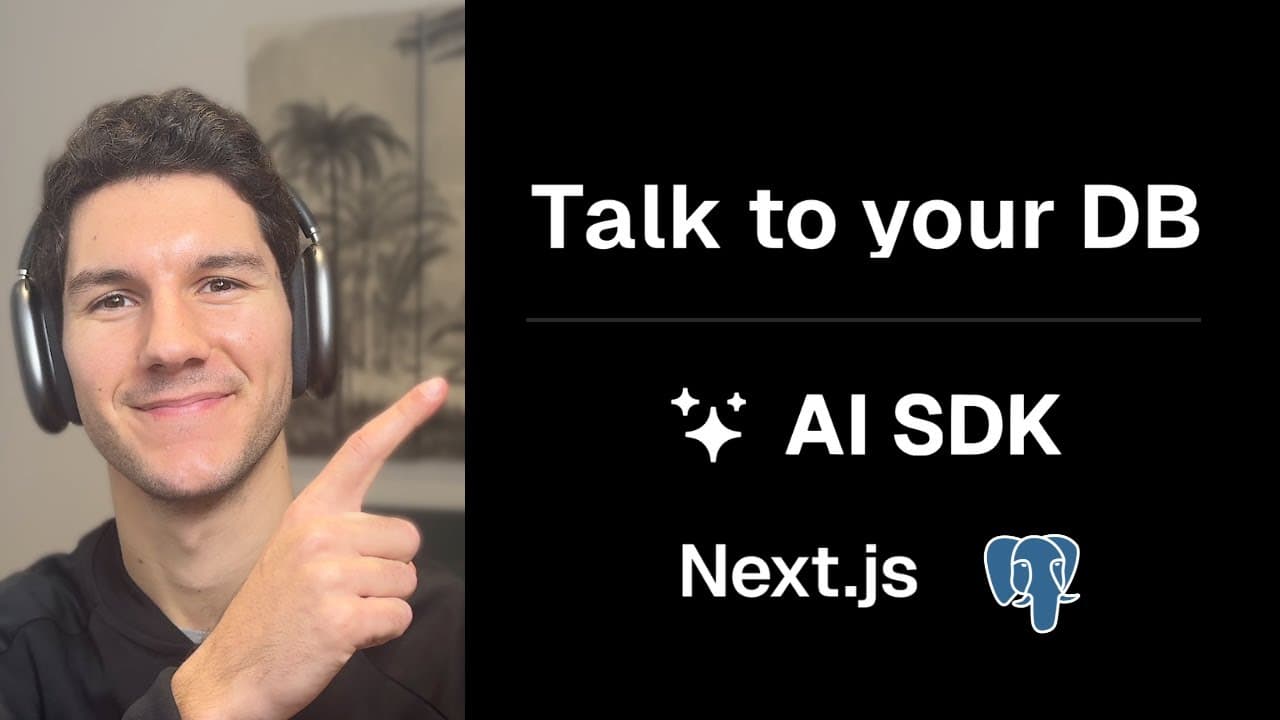 Talk to your database with Next.js and the AI SDK thumbnail